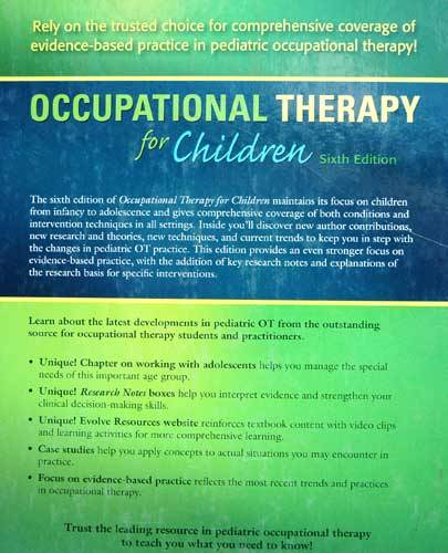 OCCUPATIONAL THERAPY FOR CHILDREN Sixth Edition -- Case-Smith O'Brien ( Mosby)