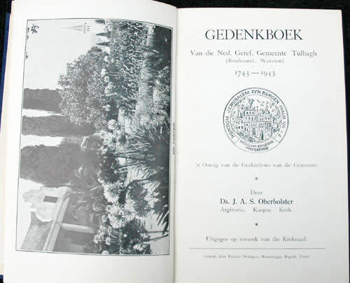 Gedenkboek: Tulbach (Roodezand, Waveren) Gemeente 1743-1943 -- Ds. J.A.S. Oberholster