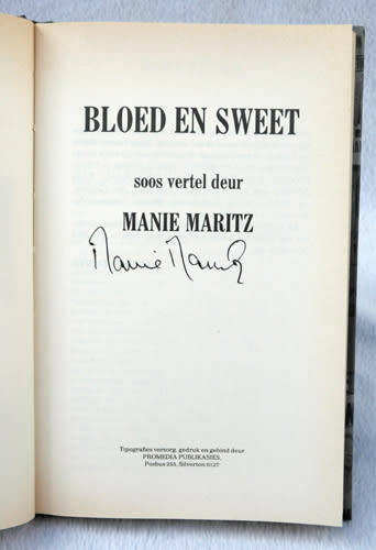 BLOED EN SWEET -- Manie Maritz (Geteken)