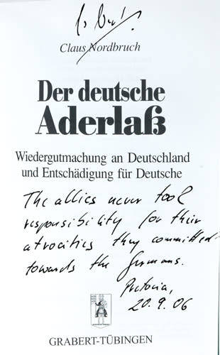 Der Deutsche Aderlass: Wiedergutmachung An Deutschland Und Entschadigung Fur Deutsche  -  Nordbruch