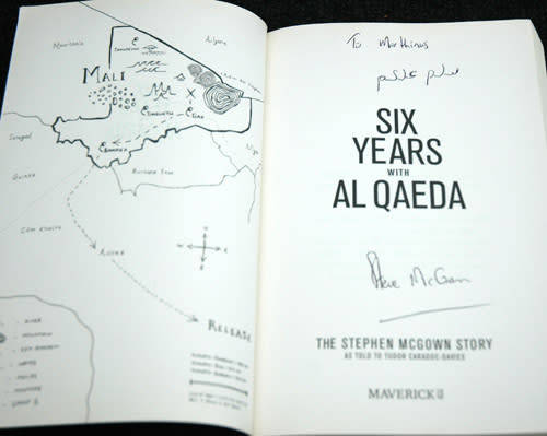 Six Years with Al Qaeda - The Stephen McGown Story - Tudor Caradoc- Davies (Signed Stephen McGown)