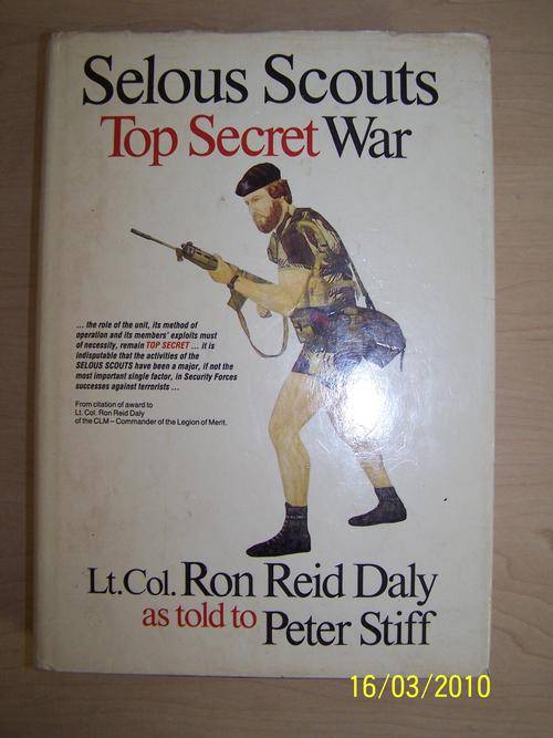F0829 - ORIGINAL HARDCOVER:  Selous Scouts - Top Secret War - SCARCE!!