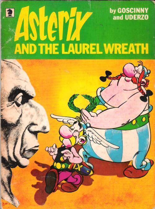 Asterix and the Laurel Wreath by Goscinny and Uderzo (48 pgs.) [A5 Paperback]