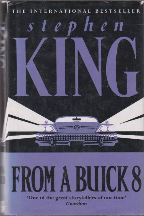 From a Buick 8 by Stephen King