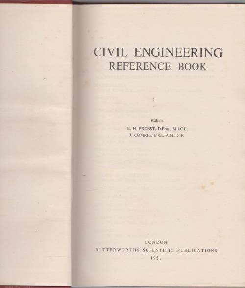 Civil Engineering Reference Book, Volumes 1 & 3, by Probst and Comrie