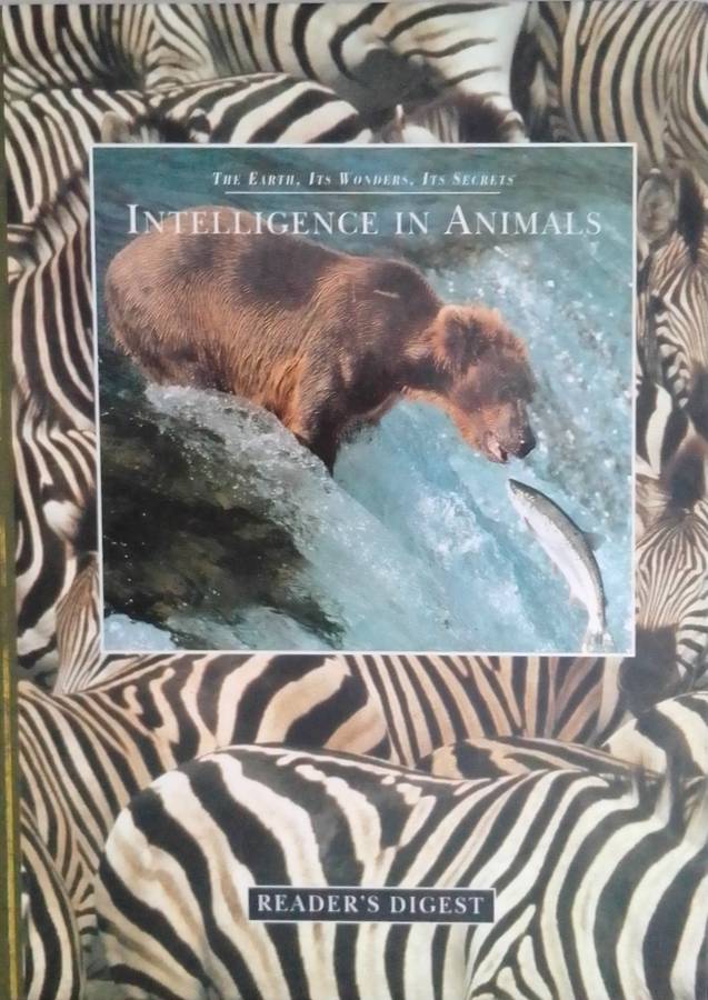 The Earth, Its Wonders, Its Secrets: Intelligence in Animals