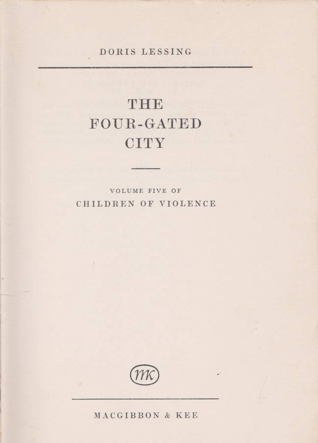 The four-gated city (Children of the violence #5) by Doris Lessing