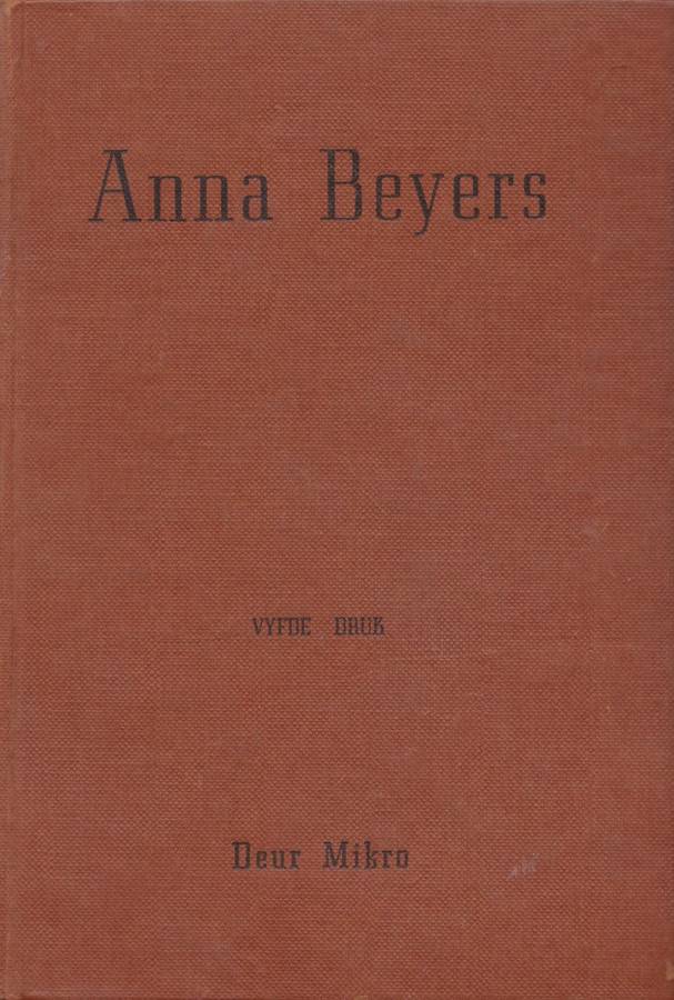 Anna Beyers (Vyfde druk) deur Mikro