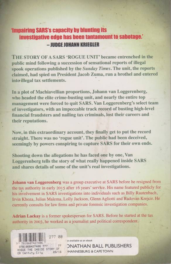 Rogue: the Inside story of SARS`s elite crime-busting unit by Johann van Loggerenberg