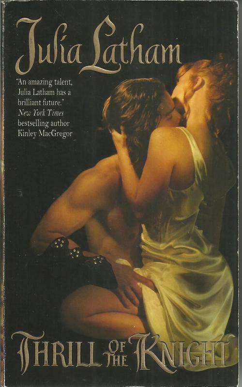 Julia Latham/Thrill of the Knight