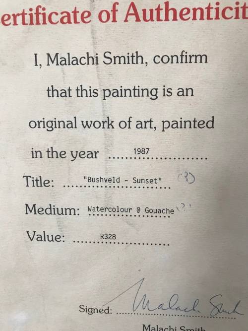 `MALACHI SMITH` ORIGINAL SIGNED PAINTING AUTHENTICATED BY THE MASTER HIMSELF. BUSHVELD - SUNSET 1987