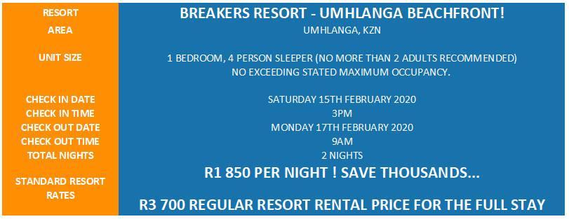 UMHLANGA BEACH ESCAPE! R3 700 VALUE!!! BREAKERS 4 SLEEPER 15-02 > 17-02 (2 NIGHTS)