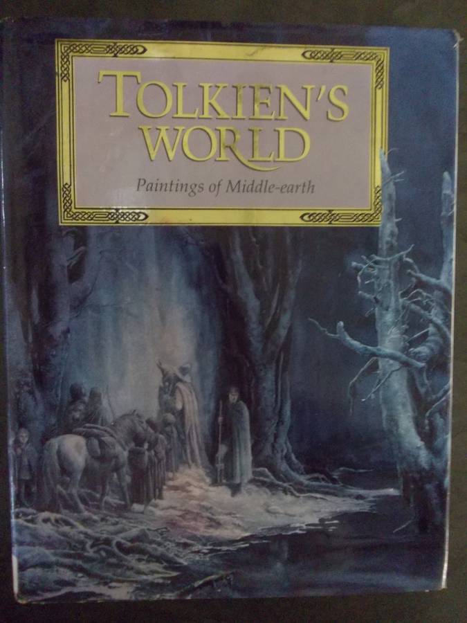Tolkien's World - Paintings of Middle-earth