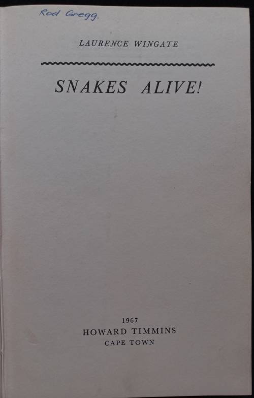Snakes alive! - Laurence Wingate