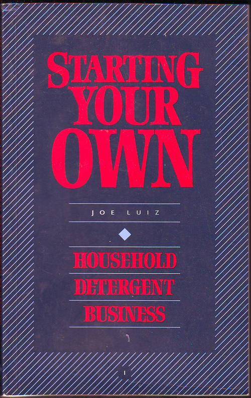 starting your own household detergent business by Joe luiz