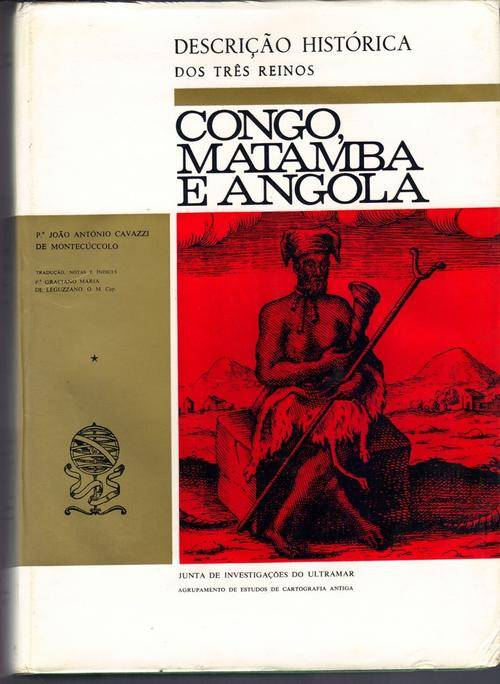 Descricao Historica dos tres reinos, Congo, Matamba E Angola