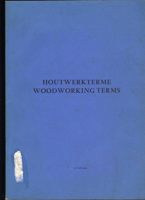 Houtwerkterme / Woodworking Terms