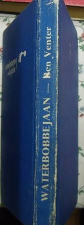 Waterbobbejaan - Ben Venter, 4de oplaag 1972