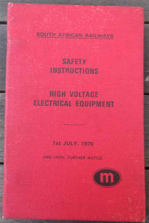 SAR SAFETY INSTRUCTION, HIGH VOLTAGE EQUIPMENT, JULY 1970