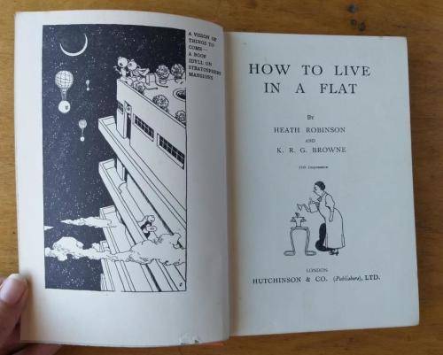 How To Live In A Flat- illustrated by W Heath Robinson