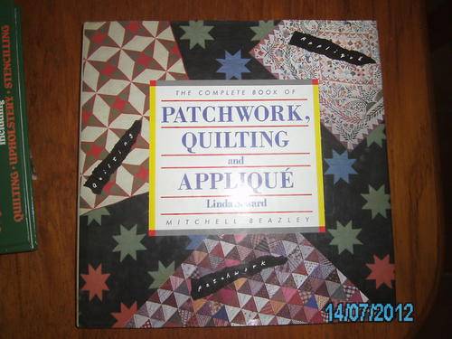 THE COMPLETE BOOK OF PATCHWORK, QUILTING & APPLIQUE (H/C)