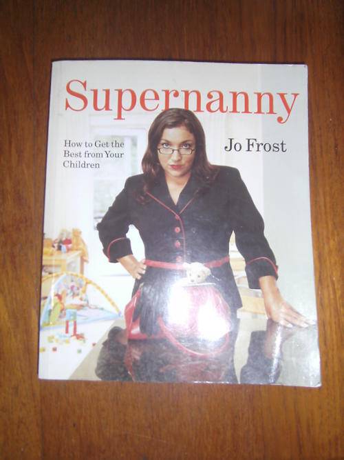 SUPERNANNY by Jo Frost  (S/C)