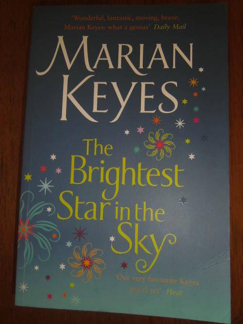THE BRIGHTEST STAR IN THE SKY by Marian Keyes (S/C)