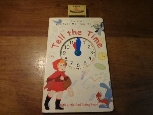 Tell me how to Tell the Time (hard board book)