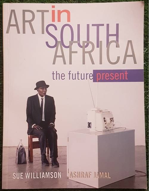 Art in South Africa the Future Present