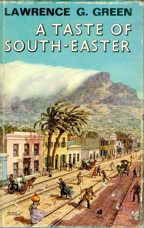 A Taste of South-Easter - Lawrence G. Green