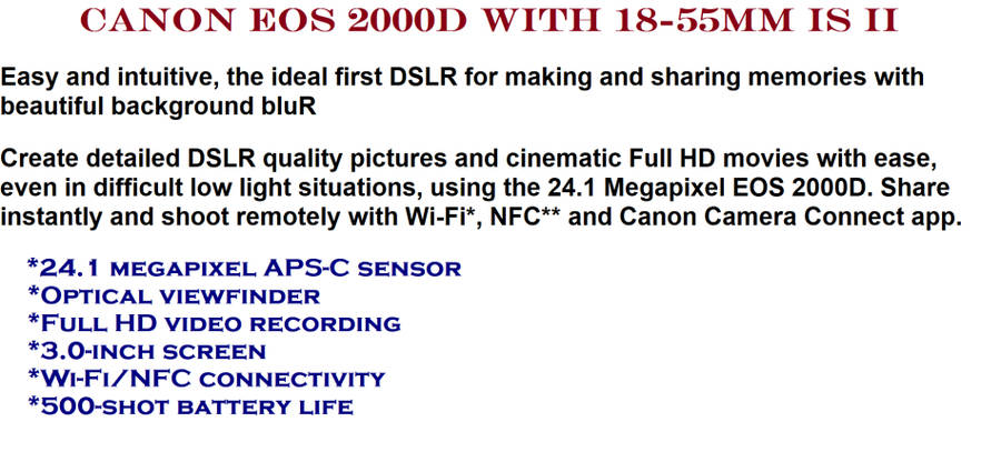 Canon EOS 2000D 24MP DSLR, FULL HD MOVIES , 18-55MM IS II ZOOM LENS IN EXCELLENT CONDITION