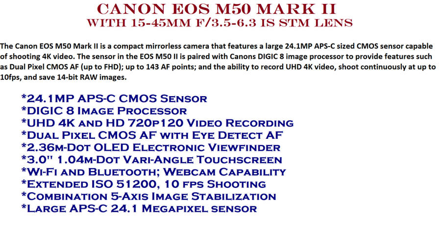 Canon EOS M50 Mark II Mirrorless Digital Camera with 15-45mm f/3.5-6.3 IS STM Lens