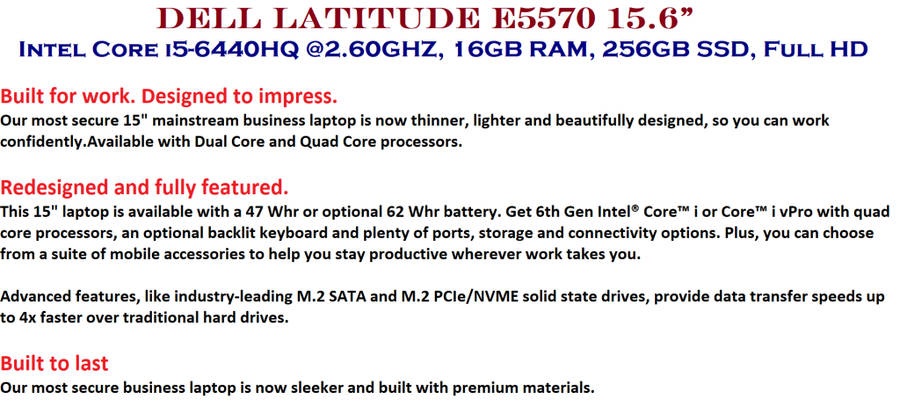 Dell Latitude E5570 15.6`  Notebook - Intel Core i5-6440HQ @2.60GHz, 16GB RAM, 256GB SSD, TOUCH SCRE