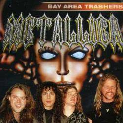 Metallica - Bay Area Thrashers (CD)