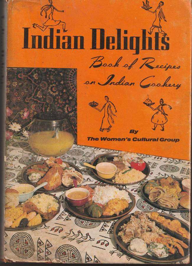 INDIAN DELIGHTS: BOOK OF RECIPES ON INDIAN COOKERY by Zuleikha Mayat