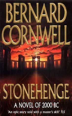 Bernard Cornwell - Stonehenge