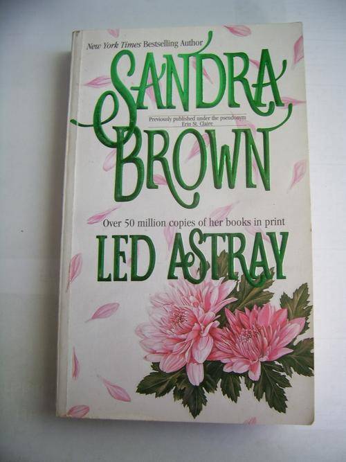 LED ASTRAY BY SANDRA BROWN