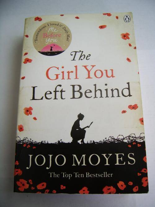 THE GIRL YOU LEFT BEHIND BY JOJO MOYES