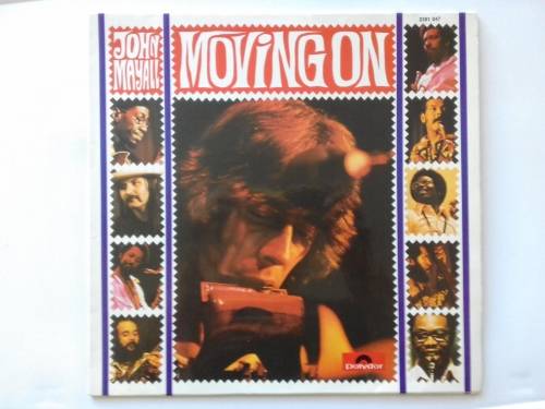 John Mayall - Moving on  ( 1972 Canadian released LP )