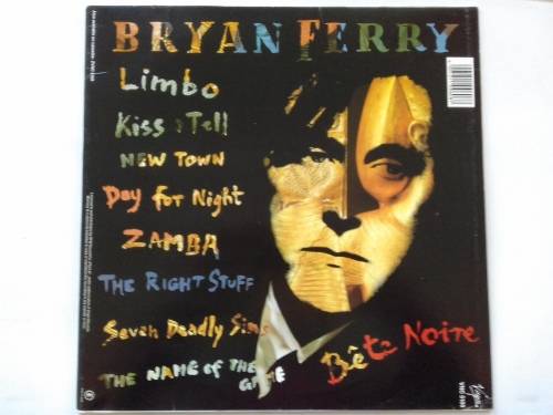 Bryan Ferry - Bete Noire  ( 1987 SA released LP NM )