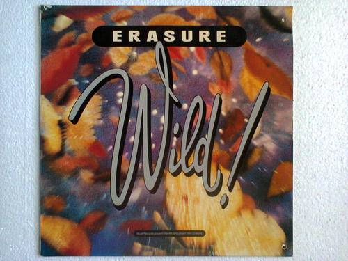 Erasure - Wild  (LP)