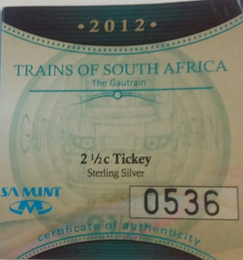 2012 PROOF SILVER TICKEY GAUTRAIN