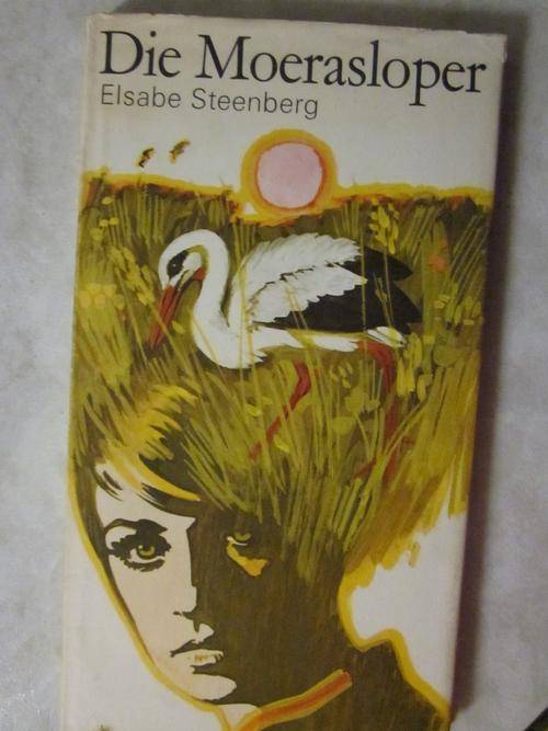 Die Moerasloper - Elsabe Steenberg