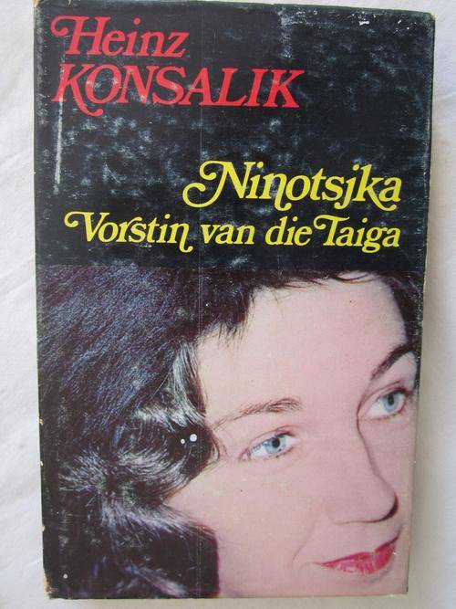 Ninotsjka Vorstin van die Taiga - Konsalik