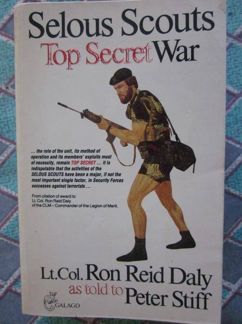 Selous Scouts Top Secret War -Peter Stiff