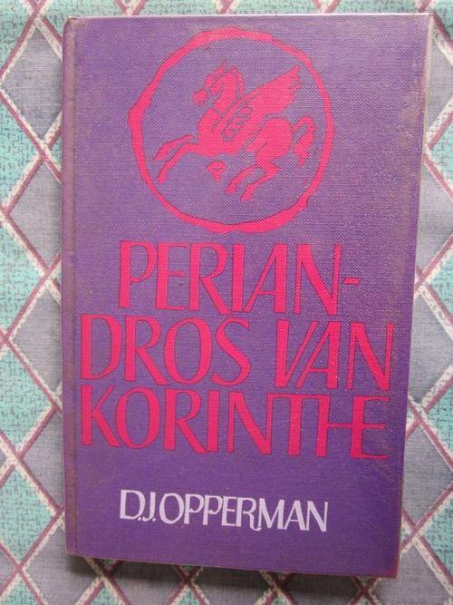 Periandros van Korinthe -DJ Opperman