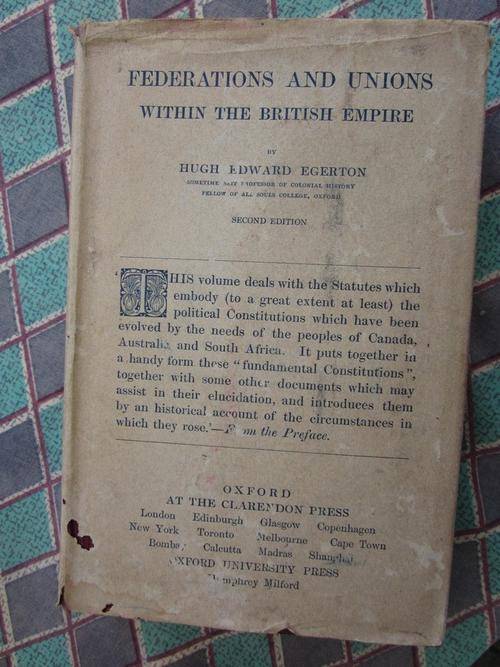 Federations and Unions Within the British Empire-Hugh Edward Egerton -1924