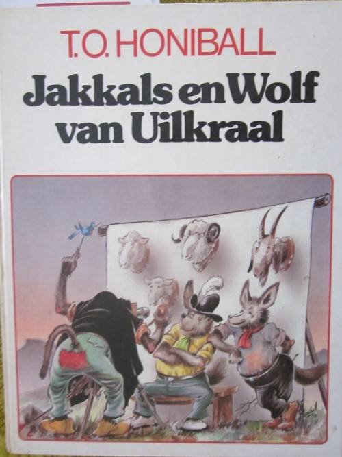 Jakkals en Wolf van Uilkraal- TO Honiball