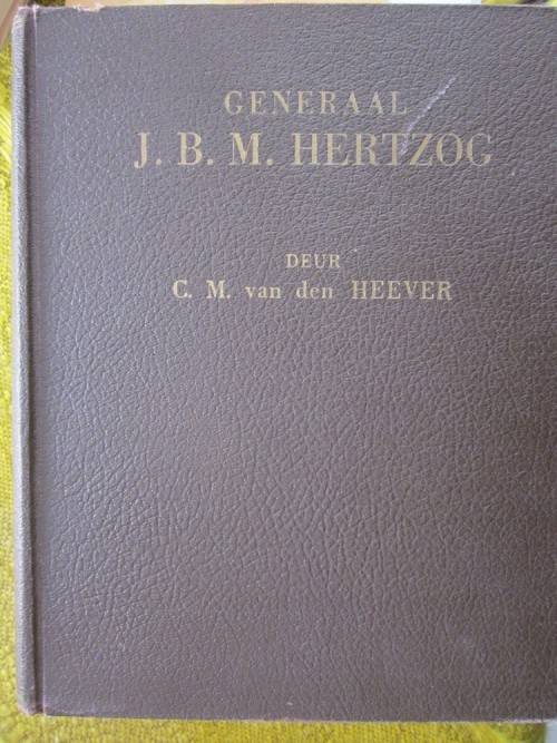 Generaal JBM Hertzog -CM van den Heever