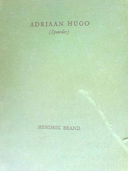 Adriaan Hugo (Speurder) - Hendrik Brand